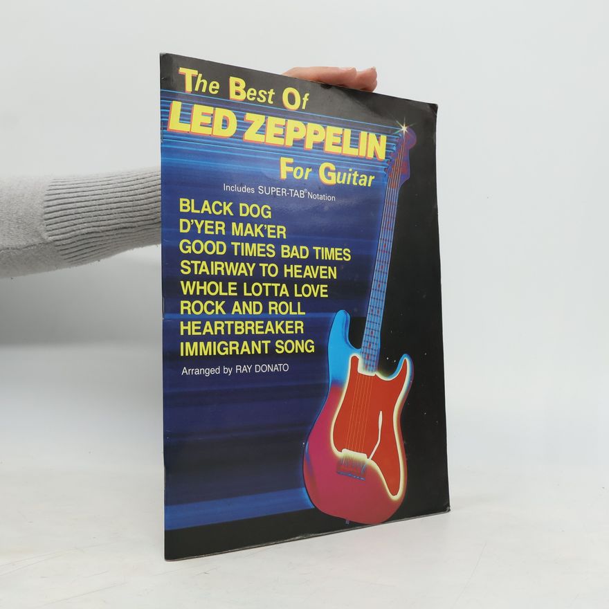 Ray Donato The Best of Led Zeppelin. For Guitar