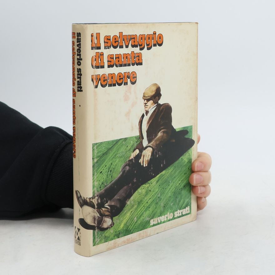 Saverio Strati Il selvaggio di Santa Venere
