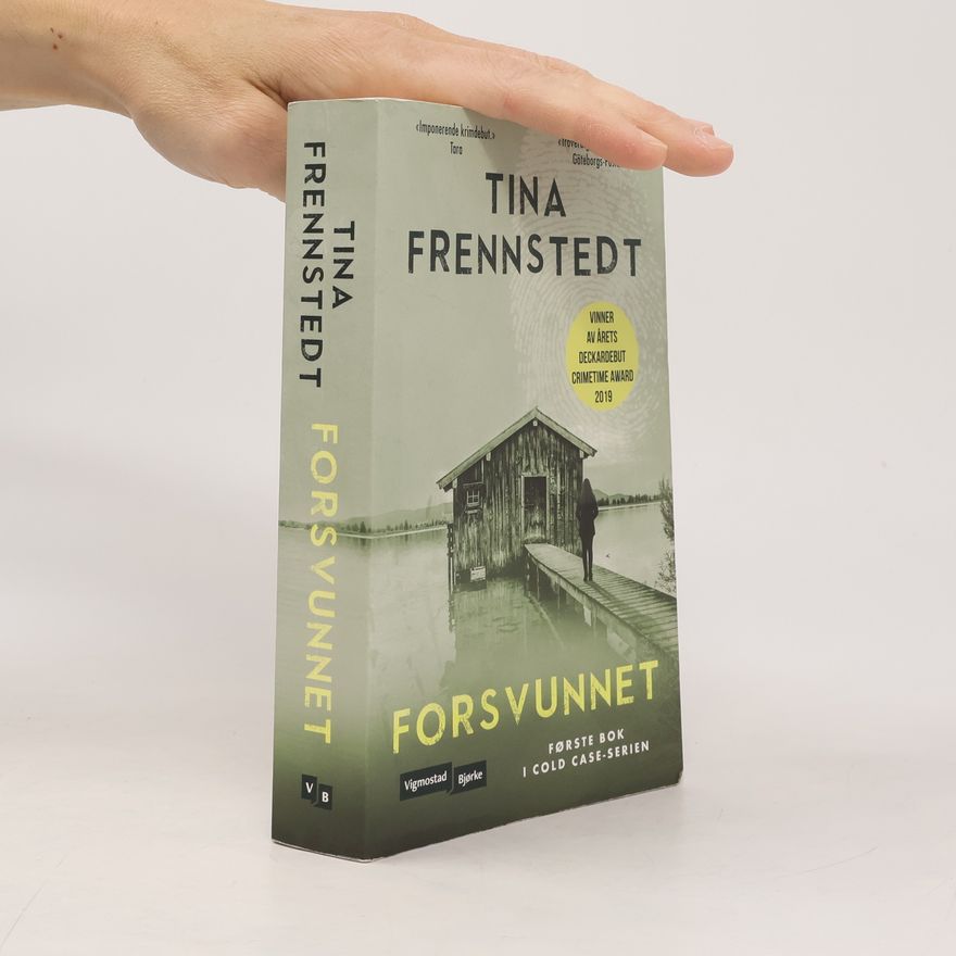 Tina Frennstedt Cold Case-serien - 1: Försvunnet