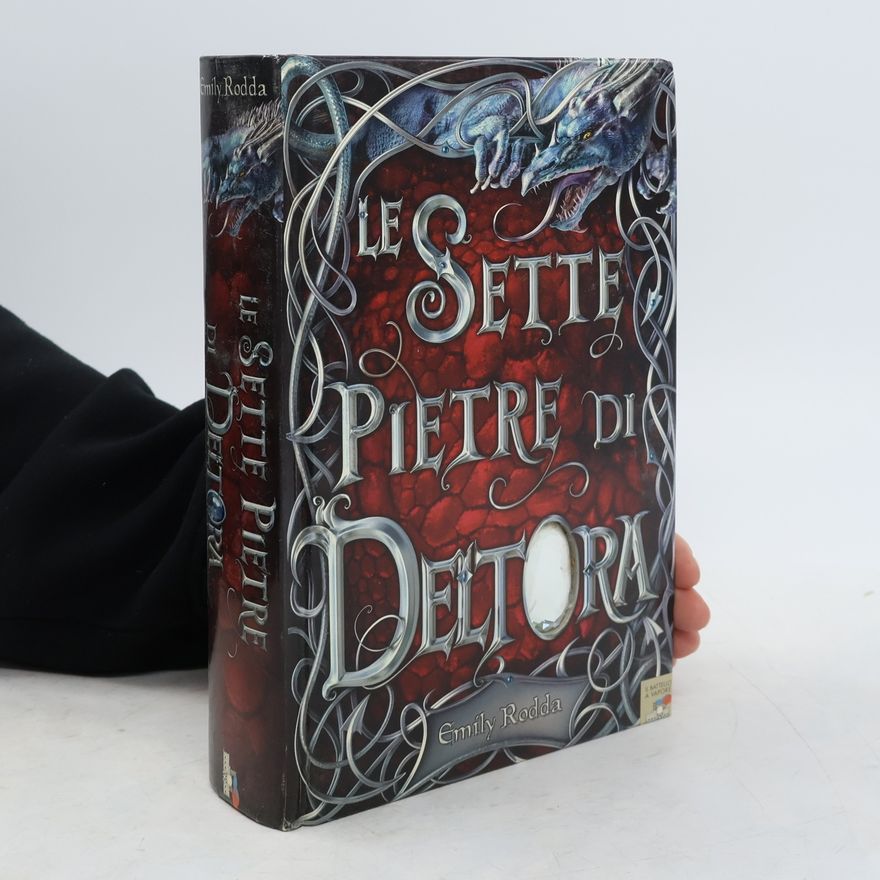 Michelangelo Miani Le sette pietre di Deltora. Ediz. illustrata