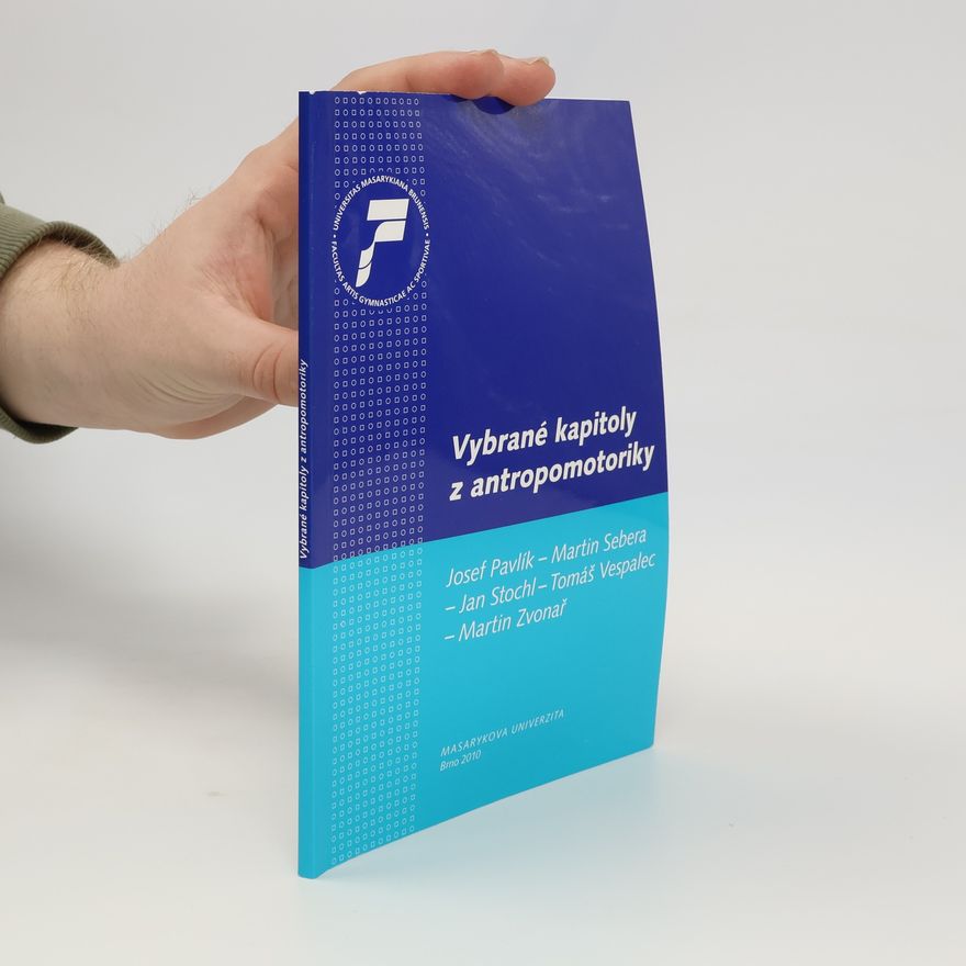 Kolektiv autorů Vybrané kapitoly z antropomotoriky
