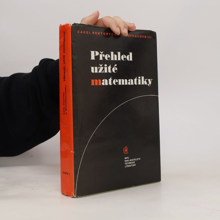 Karel Rektorys Přehled užité matematiky II