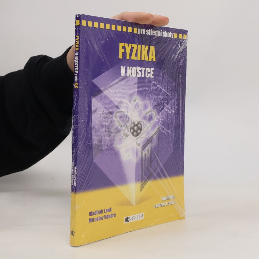 Miroslav Vondra Fyzika v kostce