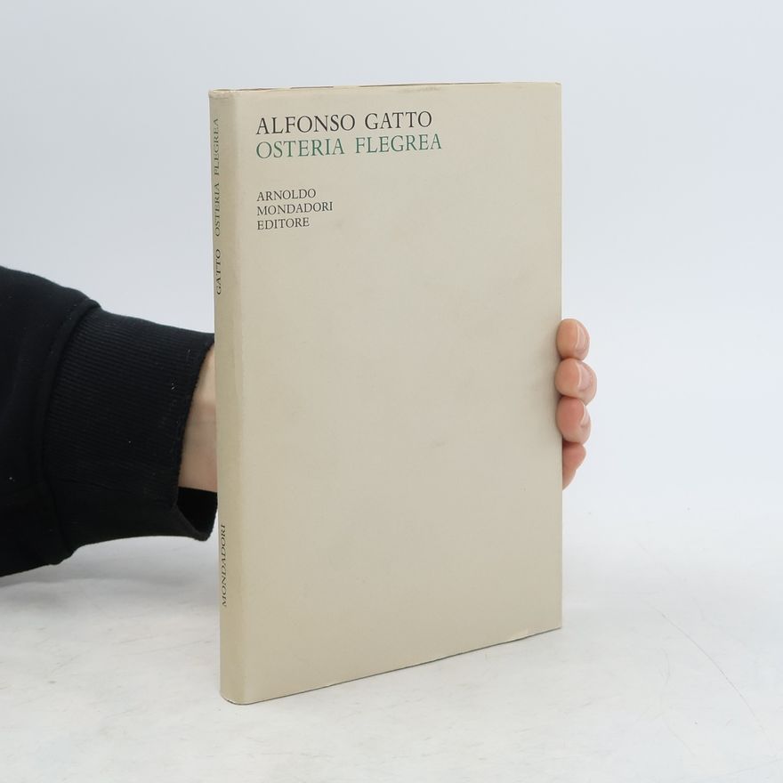 Alfonso Gatto Osteria flegrea