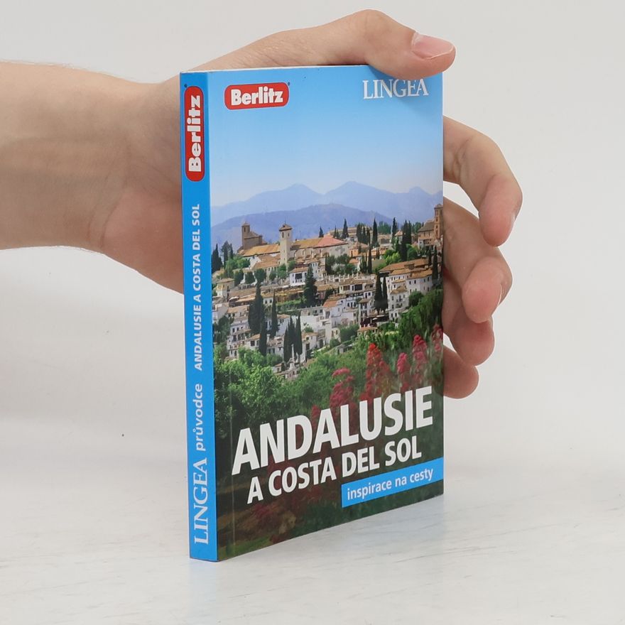 Kolektív autorov Andalusie a Costa del Sol