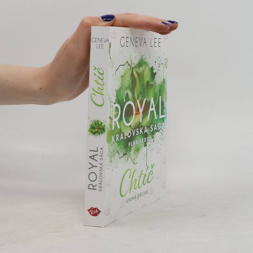 Geneva Lee Royal: Královská sága plná sexu 2.