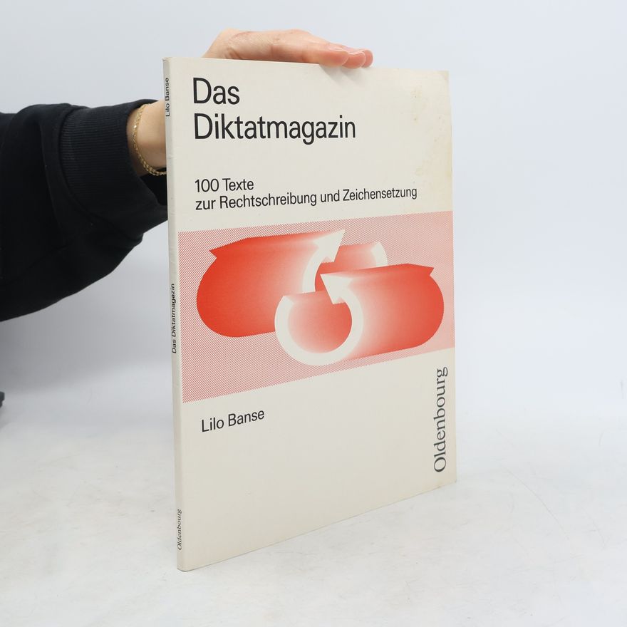 Lieselotte Banse Das Diktatmagazin
