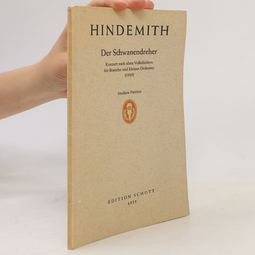 Paul Hindemith Der Schwanendreher