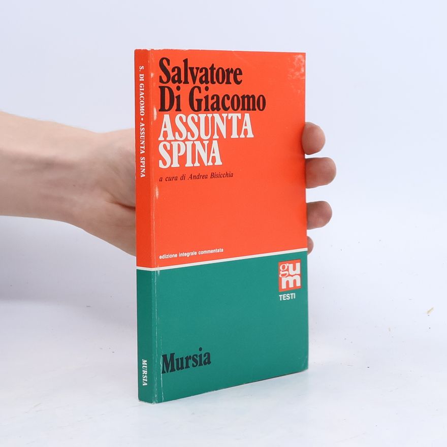 Salvatore Di Giacomo Assunta Spina