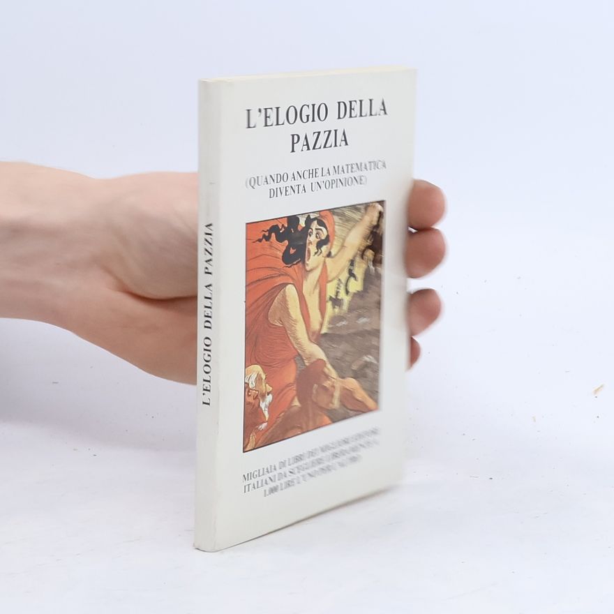Desiderius Erasmus von Rotterdam L'elogio della pazzia