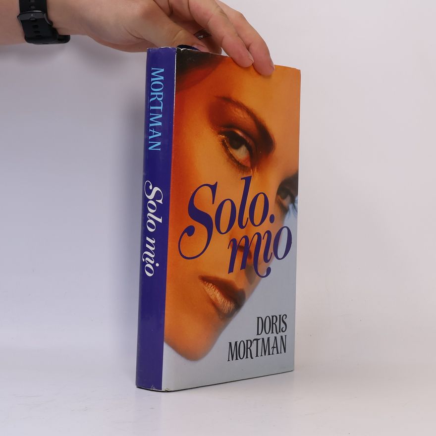 Doris Mortman Solo mio