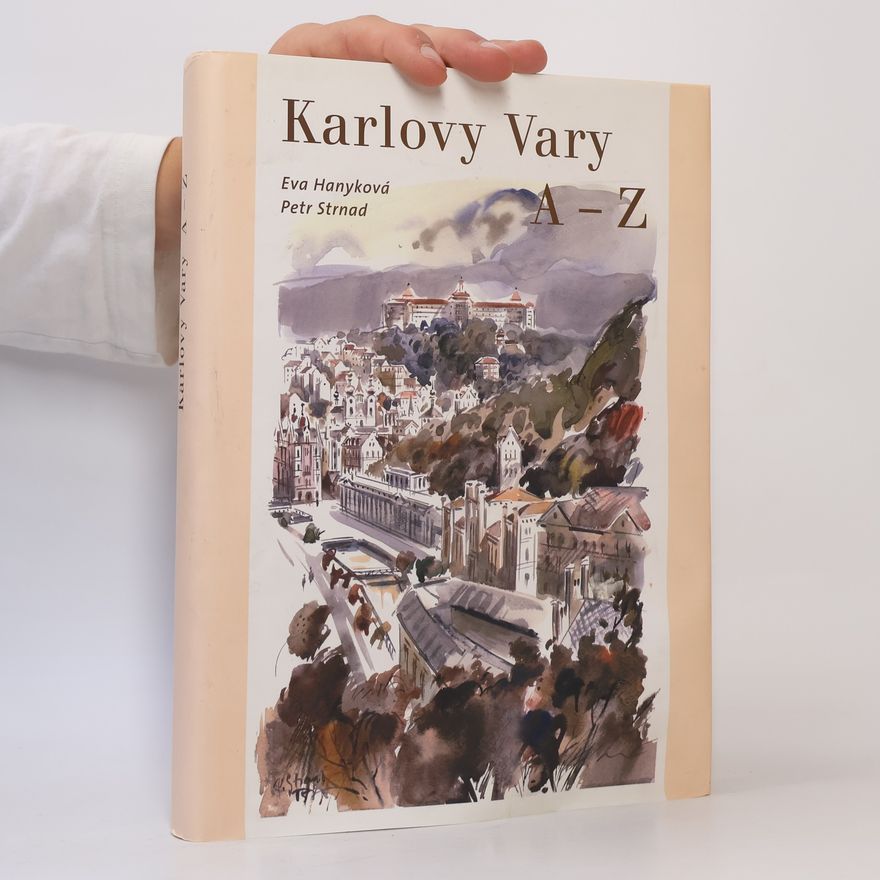Eva Hanyková Karlovy Vary A-Z