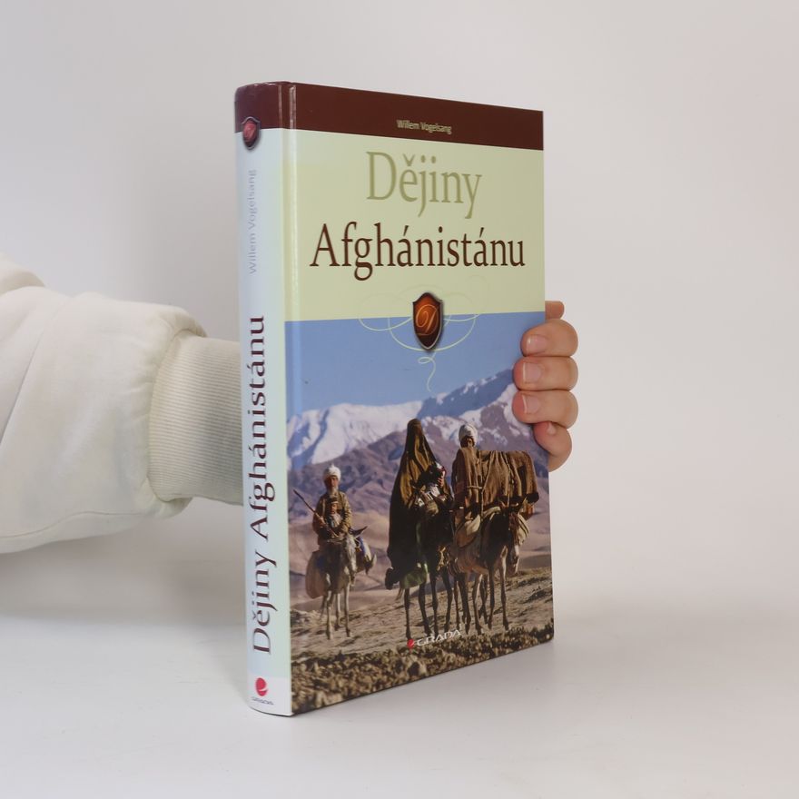 Willem Vogelsang Dějiny Afghánistánu