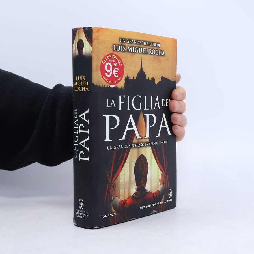 Luís Miguel Rocha La figlia del papa
