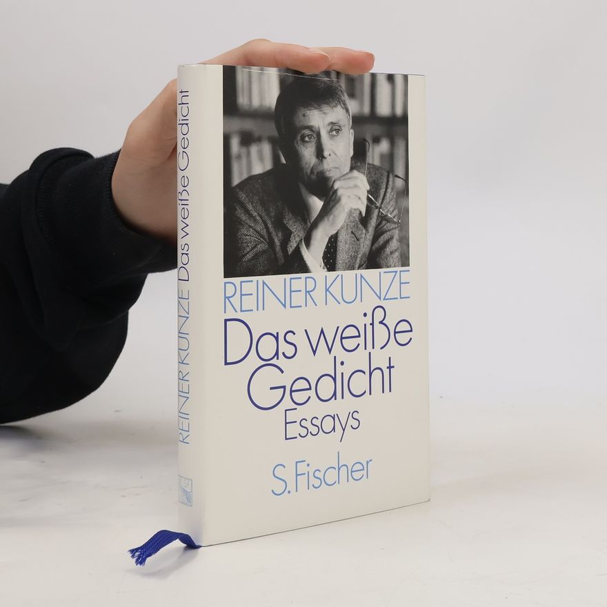 Reiner Kunze Das weisse Gedicht