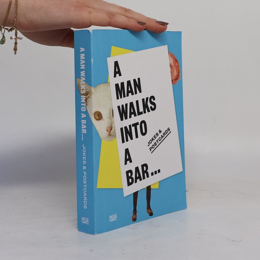 Franziska Sperling A man walks into a bar ...
