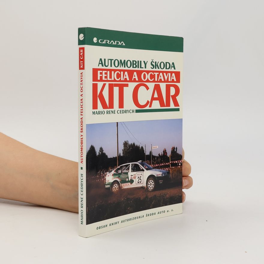Mario René Cedrych Automobily Škoda Felicia a Octavia Kit Car