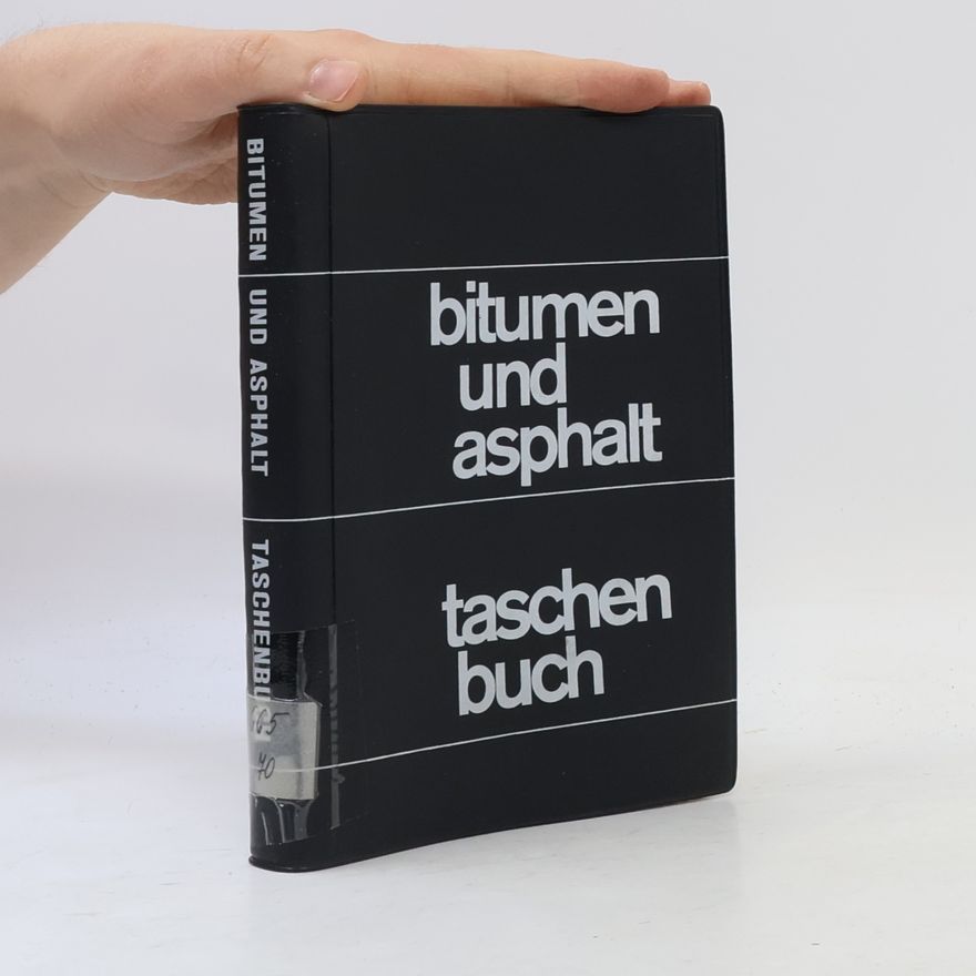 Wilfrid Fuhrmann Bitumen und Asphalt Taschenbuch
