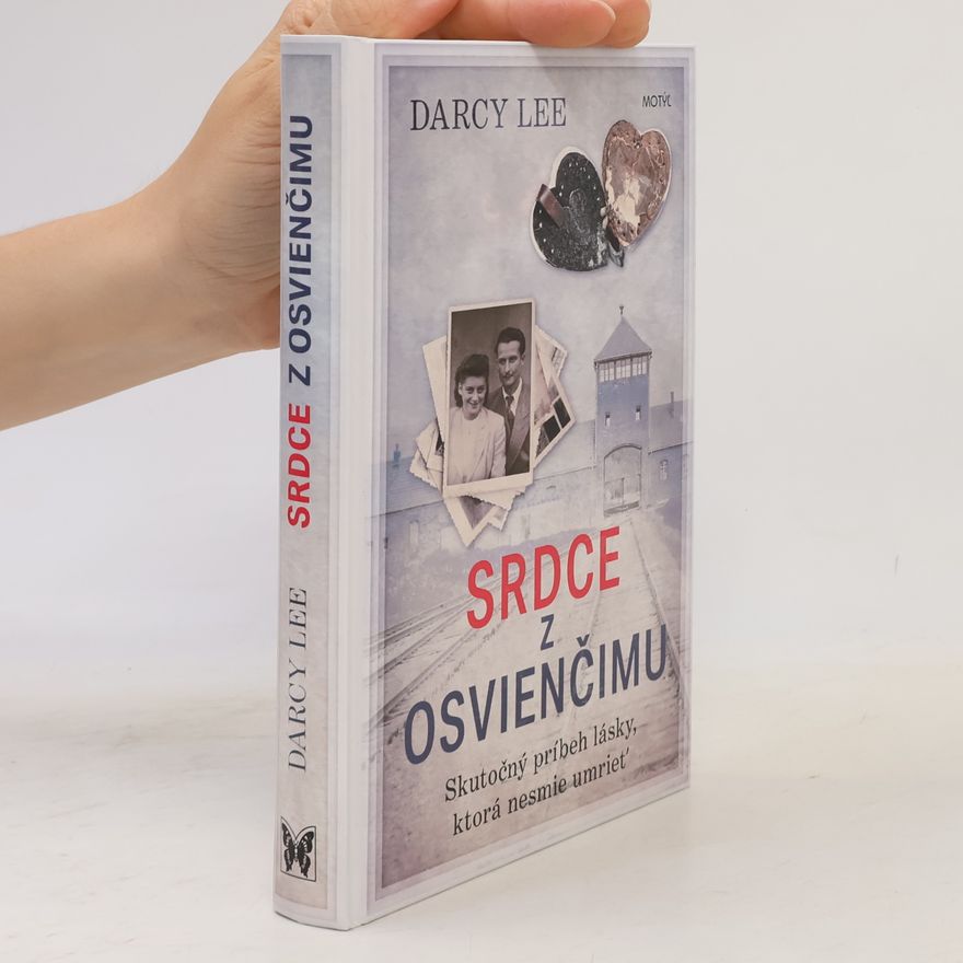 Darcy Lee Srdce z Osvienčimu