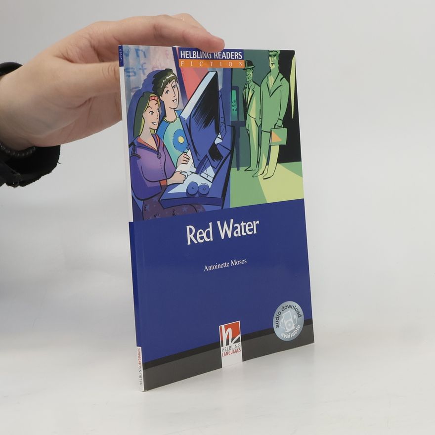Antoinette Moses Helbling Readers Blue Series - 5: Red Water, Class Set