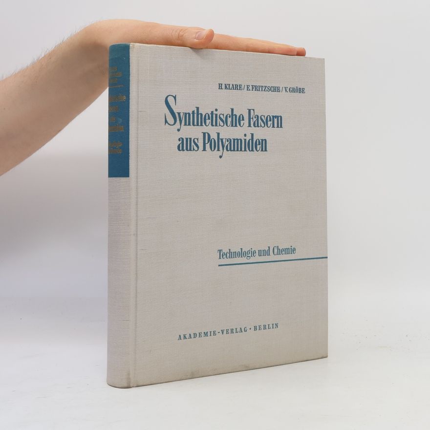 Ehrhard Fritzsche Synthetische Fasern aus Polyamiden