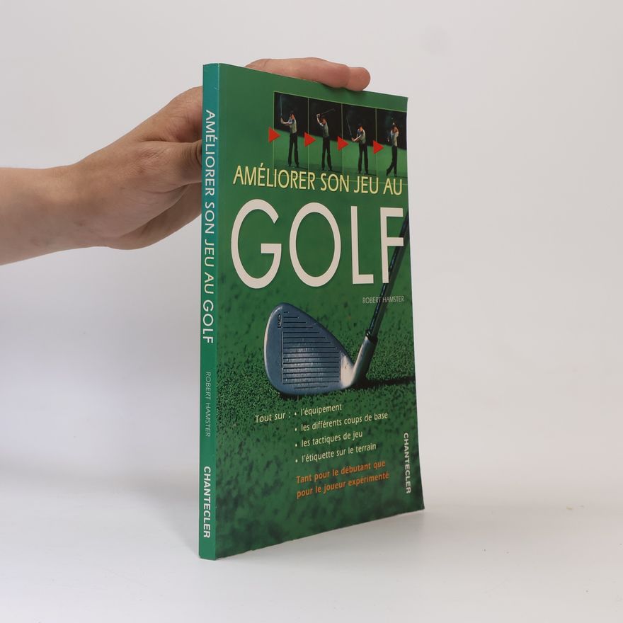 Robert Hamster Améliorer son jeu au golf