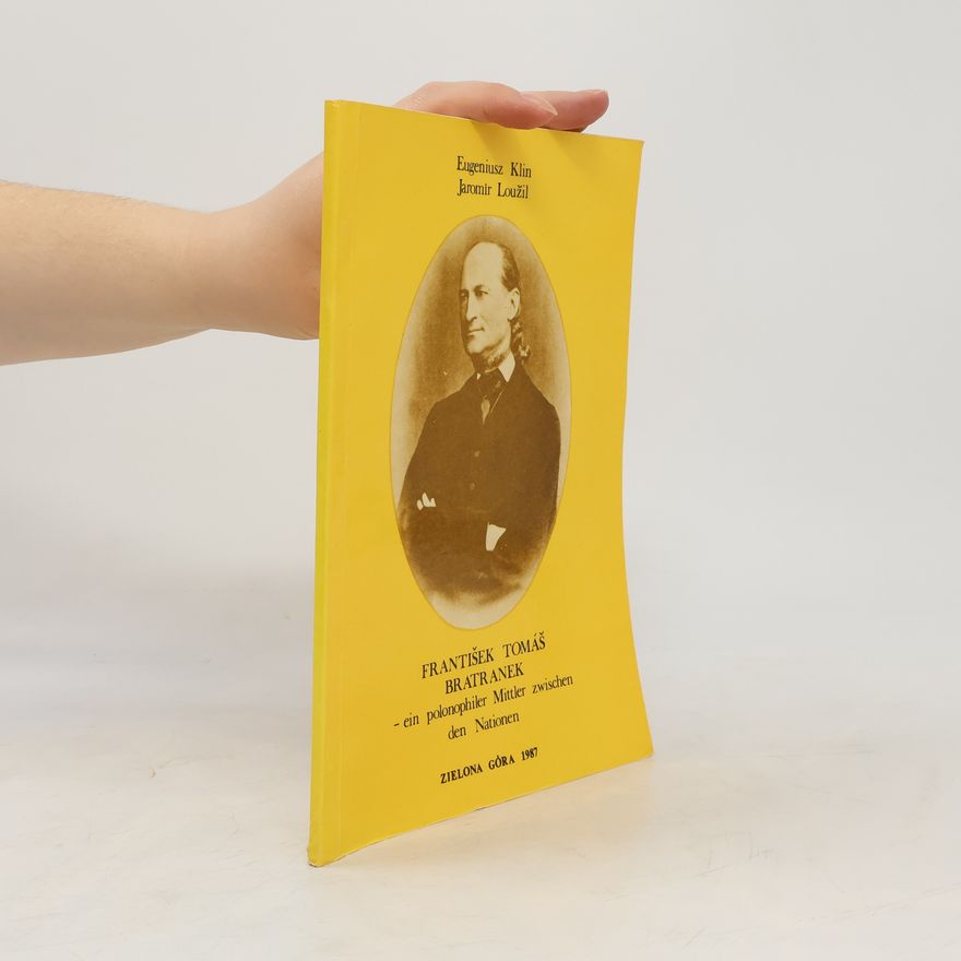Collectif d'auteurs František Tomáš Bratranek
