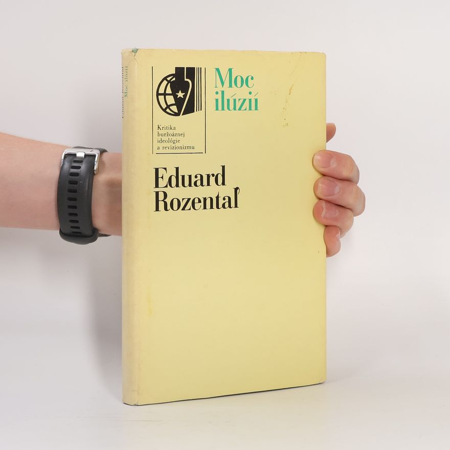 Eduard Markovič Rozental' Moc ilúzií