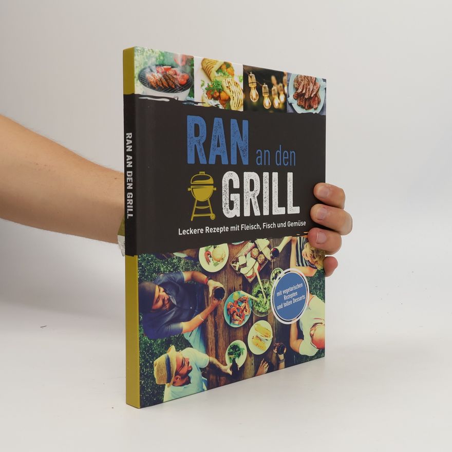 Kolektiv autorů Ran an den Grill