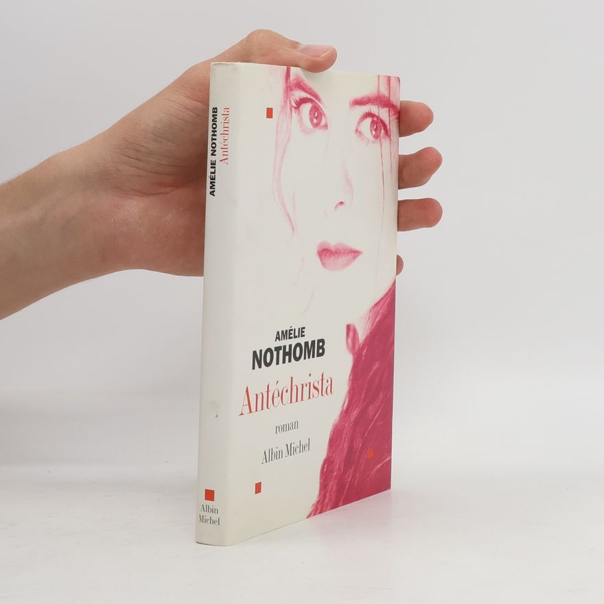 Amélie Nothomb Antechrista