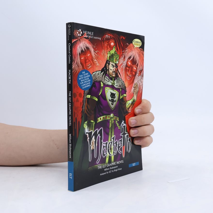 Brigit Viney Macbeth: The ELT graphic novel