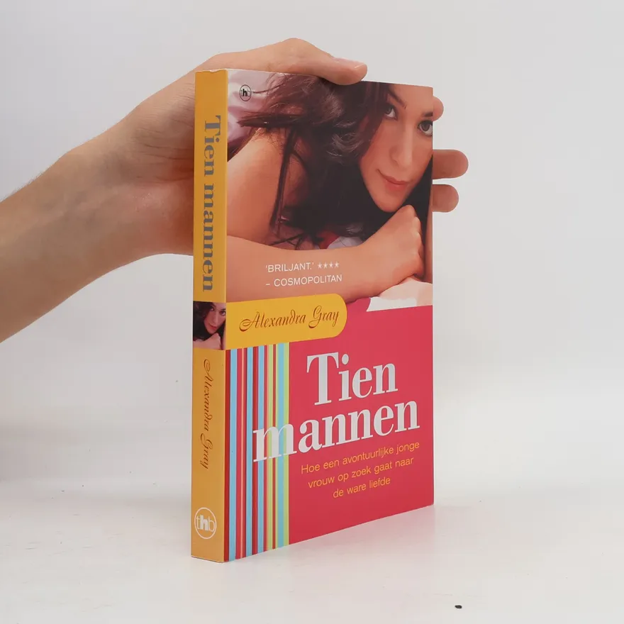 Tien mannen | Alexandra Gray | Dutch | Book