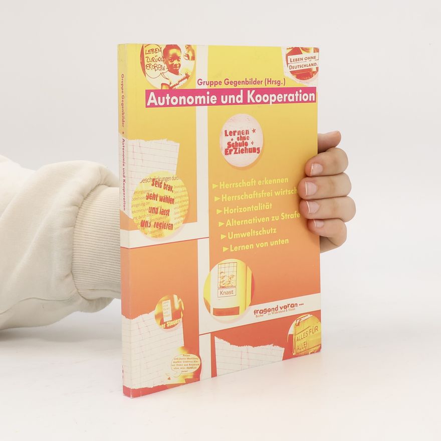 Autorenkollektiv Autonomie und Kooperation