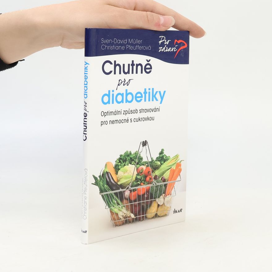 David Müller Chutně pro diabetiky