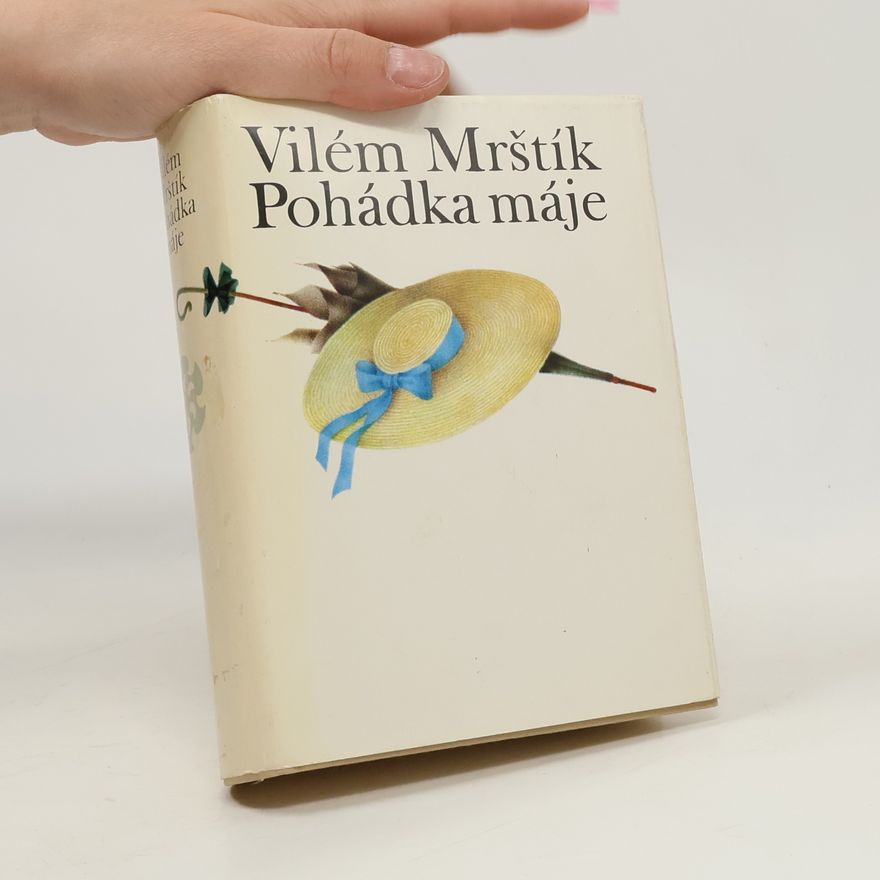 Vilém Mrštík Pohádka máje
