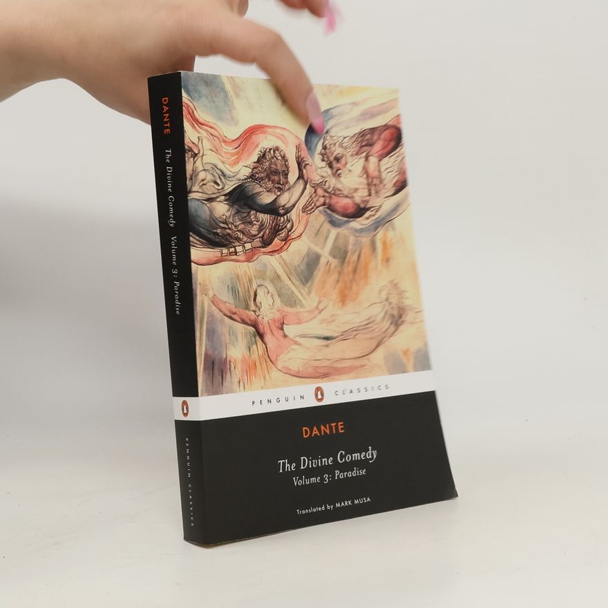 Dante Alighieri The Divine Comedy : Paradise