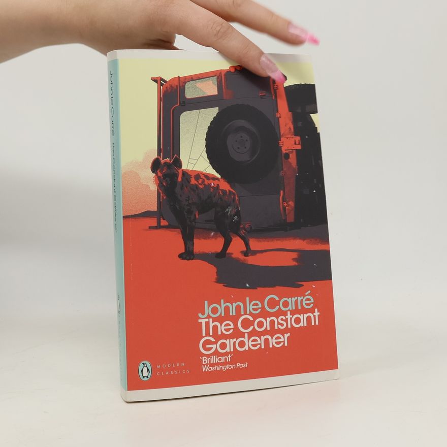 John le Carré The Constant Gardener