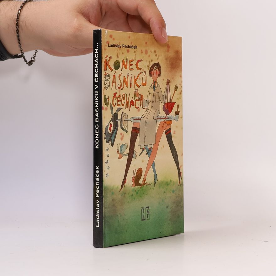 Ladislav Pecháček Konec básníků v Čechách