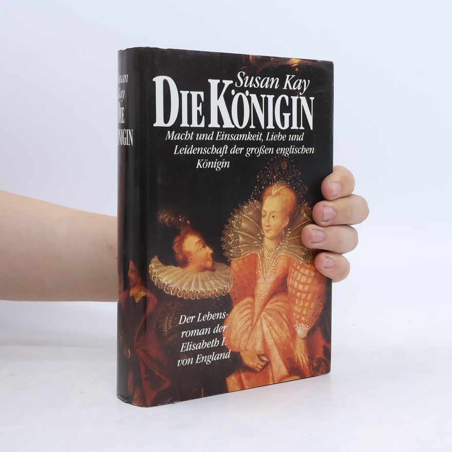 Susan Kay Die Königin
