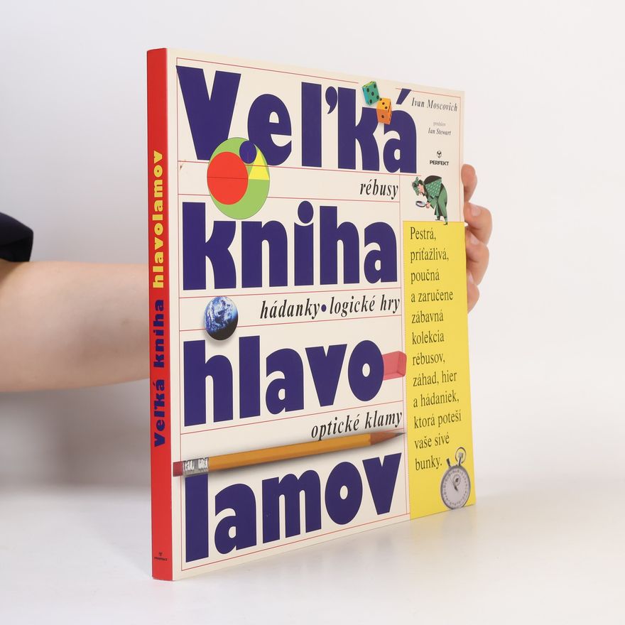 Ivan Moscovich Veľká kniha hlavolamov