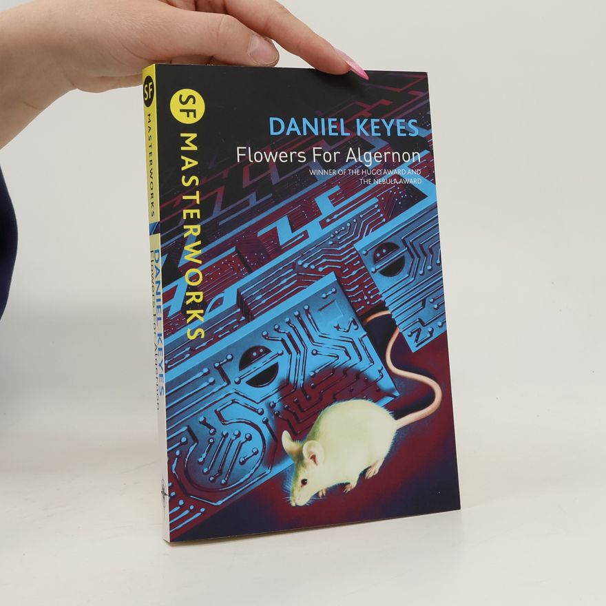 Daniel Keyes Flowers for Algernon