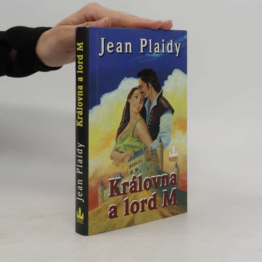 Jean Plaidy Královna a lord M