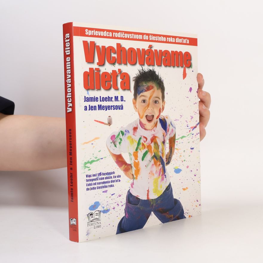 Jen Meyers Vychovávame dieťa