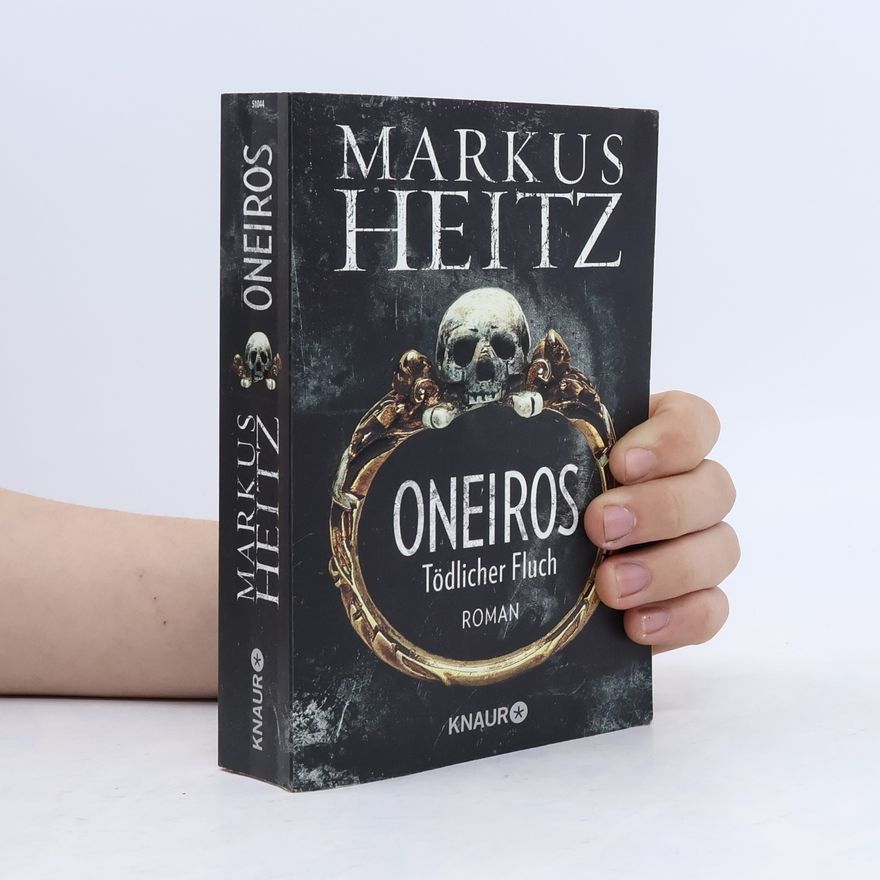 Markus Heitz Oneiros - Tödlicher Fluch