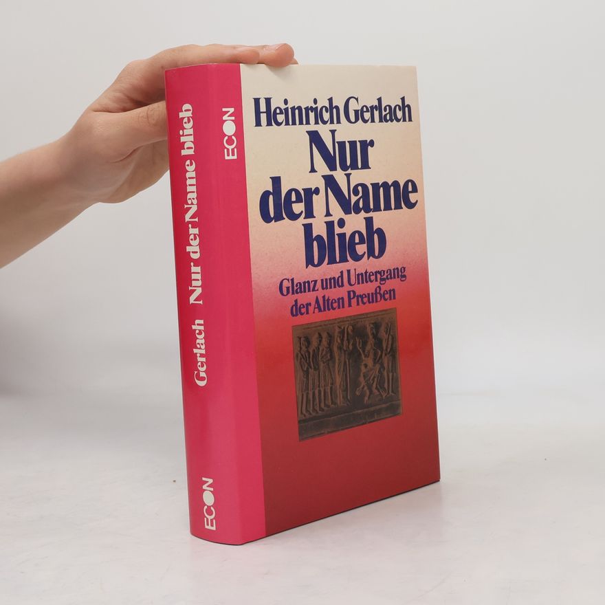 Heinrich Gerlach Nur der Name blieb