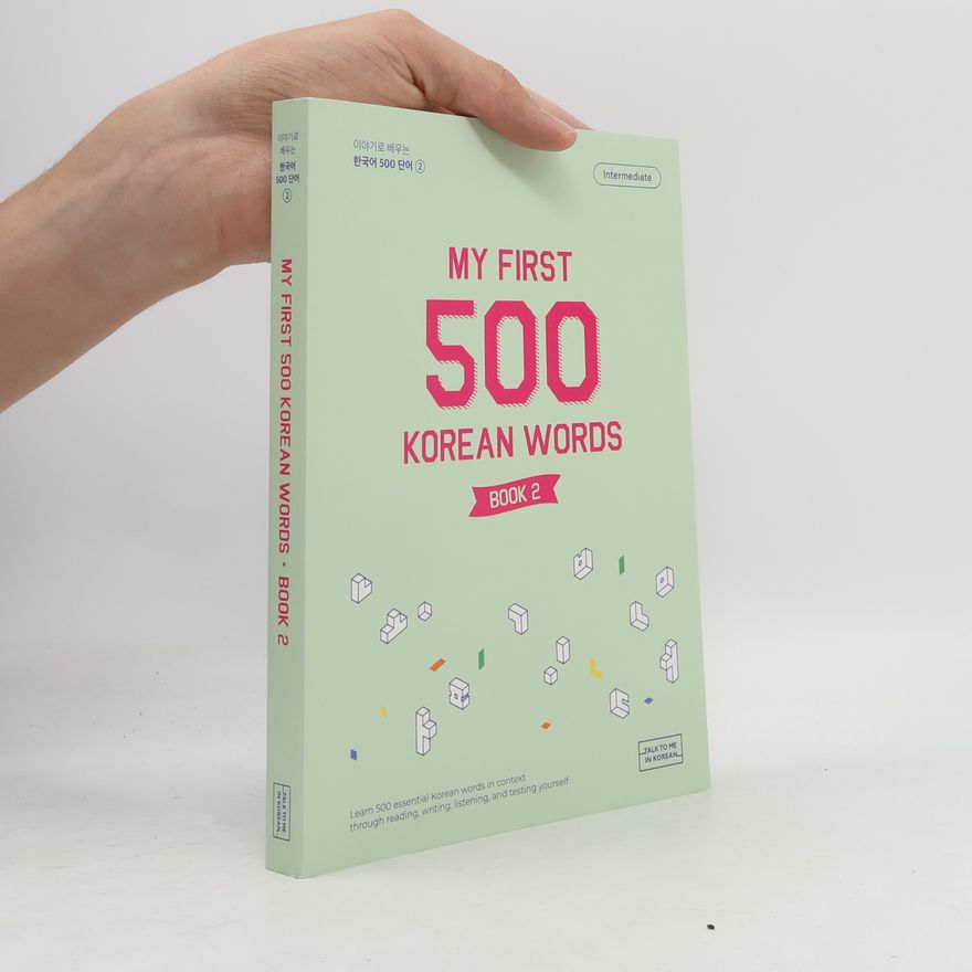 Various authors My First 500 Korean Words. Book 2