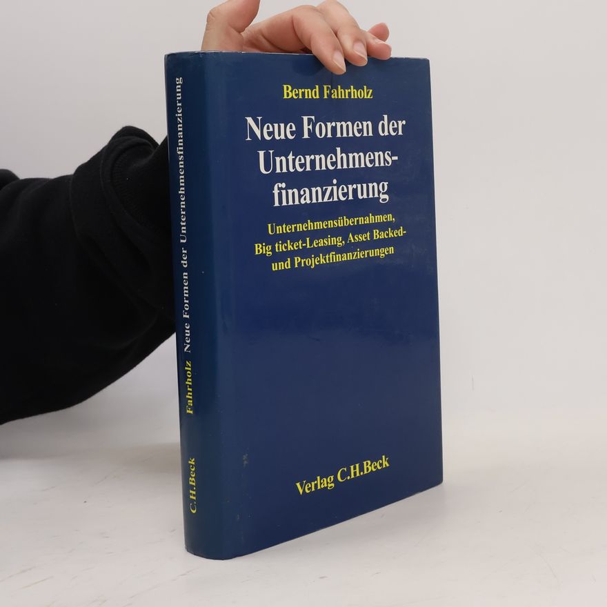 Burkard Göpfert Neue Formen der Unternehmensfinanzierung