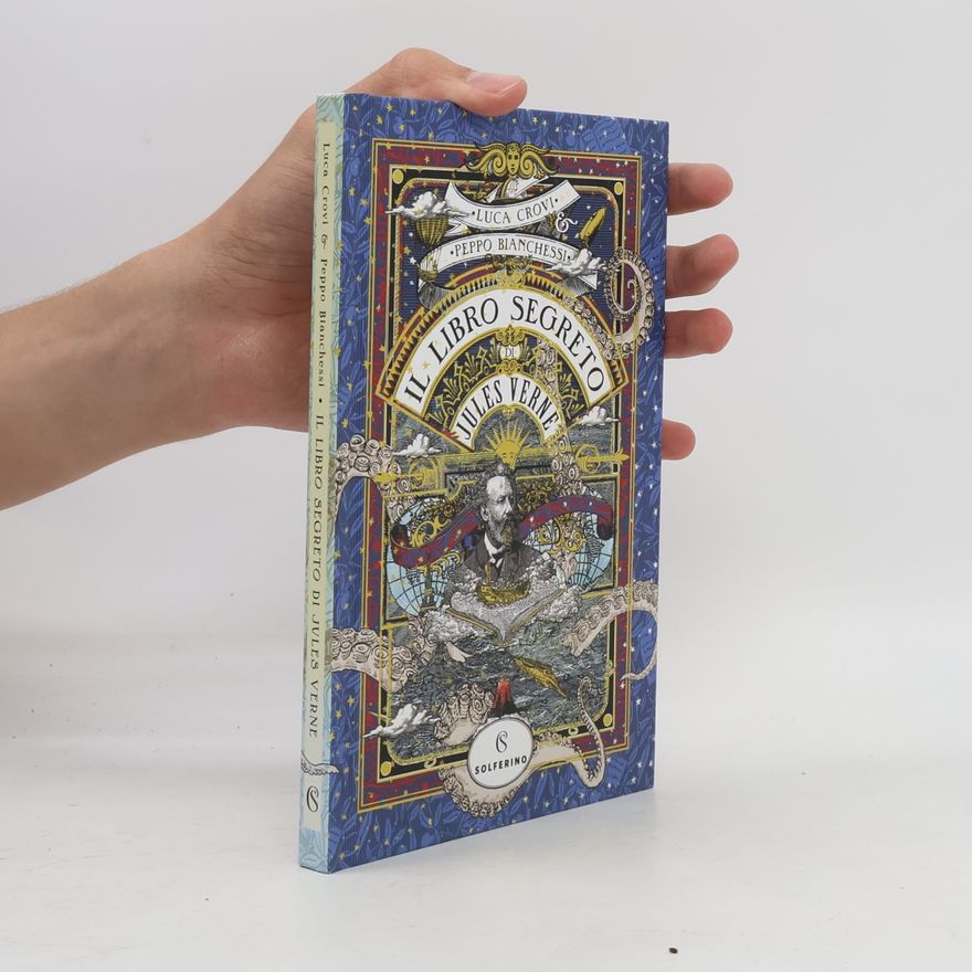 Peppo Bianchessi Il libro segreto di Jules Verne