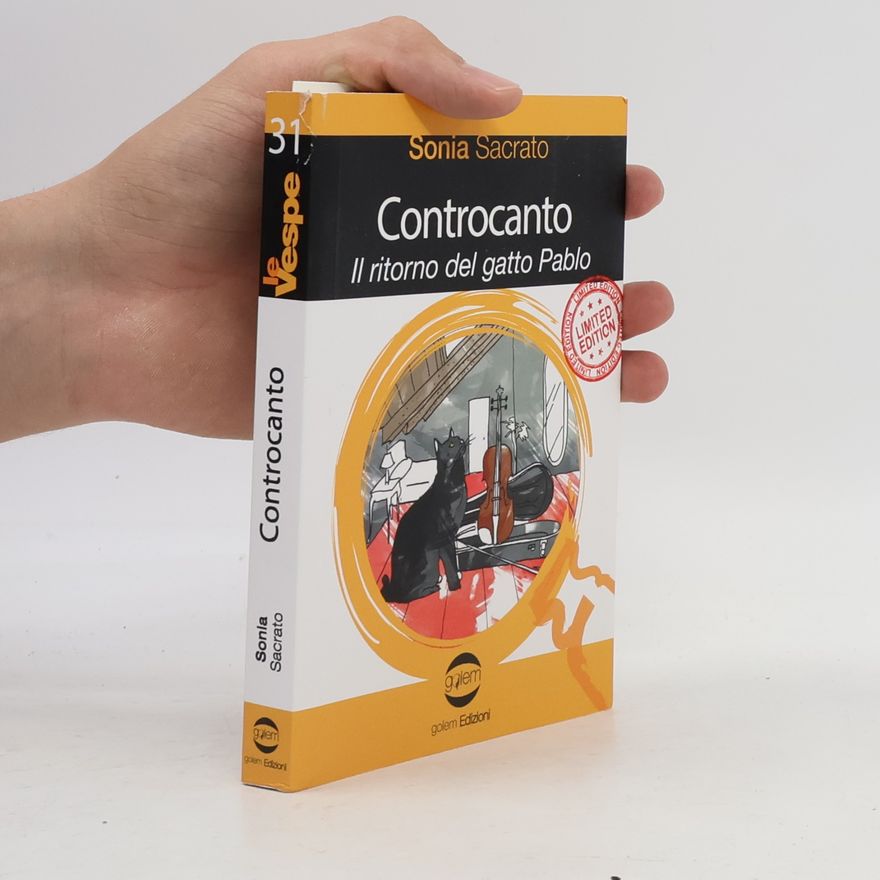 Sonia Sacrato Controcanto. Il ritorno del gatto Pablo - Limited Edition