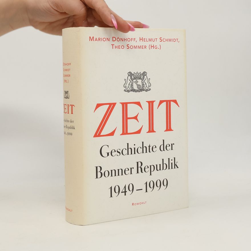 Marion Gräfin Dönhoff Zeit-Geschichte der Bonner Republik